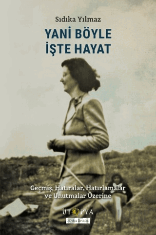 Yani Böyle İşte Hayat