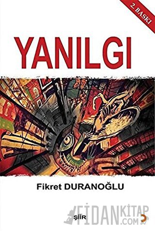 Yanılgı Fikret Duranoğlu