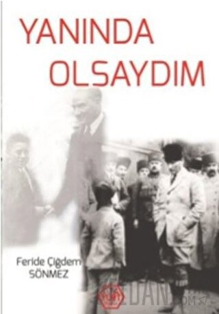 Yanında Olsaydım