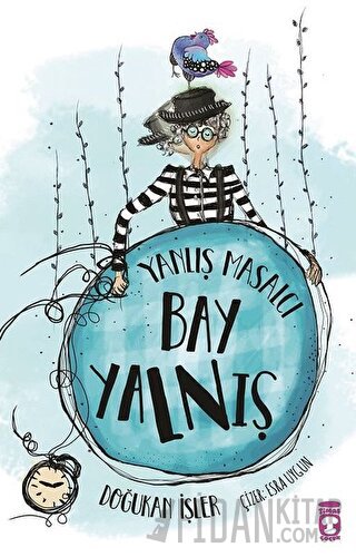 Yanlış Masalcı Bay Yalnış Doğukan İşler