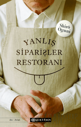 Yanlış Siparişler Restoranı Shiro Oguni