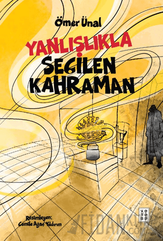 Yanlışlıkla Seçilen Kahraman
