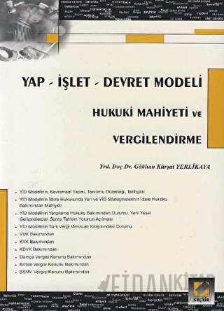 Yap - İşlet - Devret Modeli Hukuki Mahiyeti ve Vergilendirme