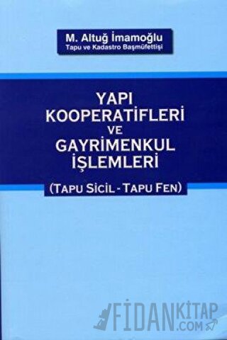 Yapı Kooperatifleri ve Gayrimenkul İşlemleri