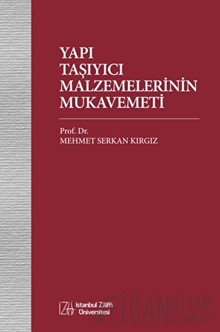 Yapı Taşıyıcı Malzemelerinin Mukavemeti