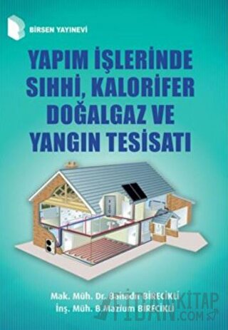 Yapım İşlerinde Sıhhi, Kalorifer Doğalgaz ve Yangın Tesisatı