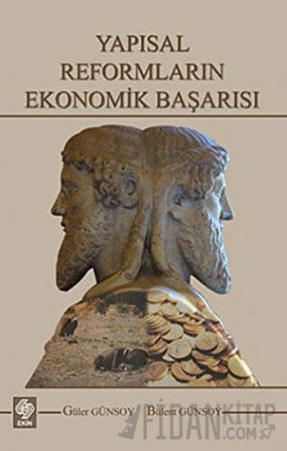 Yapısal Reformların Ekonomik Başarısı