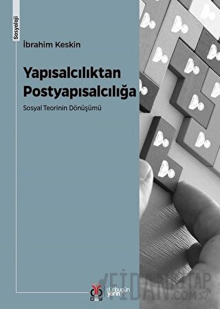 Yapısalcılıktan Postyapısalcılığa