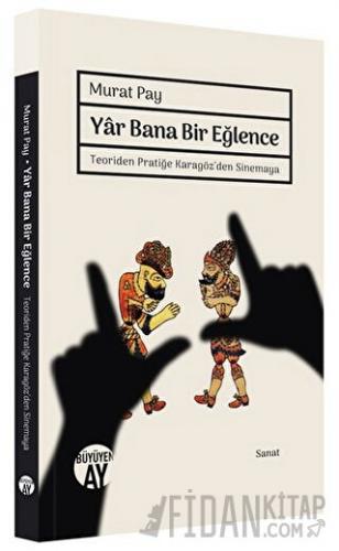 Yar Bana Bir Eğlence