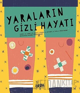 Yaraların Gizli Hayatı