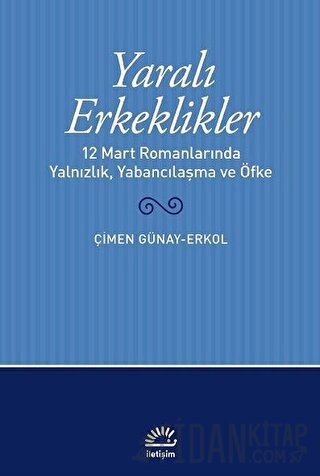 Yaralı Erkeklikler