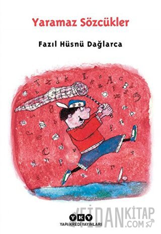 Yaramaz Sözcükler Fazıl Hüsnü Dağlarca