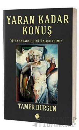 Yaran Kadar Konuş