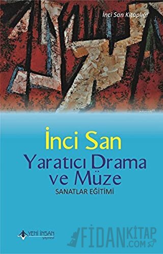 Yaratıcı Drama ve Müze İnci San