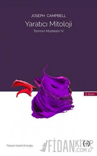 Yaratıcı Mitoloji - Tanrının Maskeleri 4