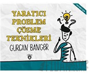 Yaratıcı Problem Çözme Teknikleri