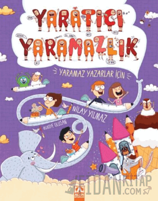 Yaratıcı Yaramazlık Nilay Yılmaz