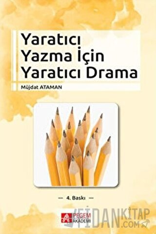 Yaratıcı Yazma için Yaratıcı Drama Müjdat Ataman