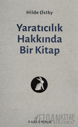 Yaratıcılık Hakkında Bir Kitap