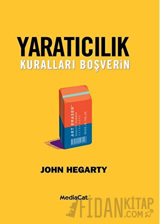 Yaratıcılık - Kuralları Boşverin