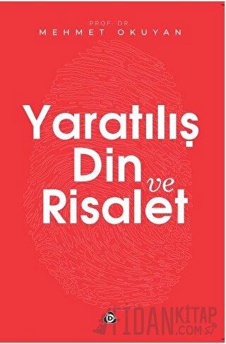 Yaratılış Din ve Risalet