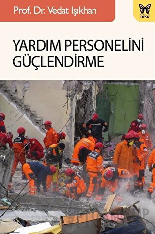 Yardım Personelini Güçlendirme
