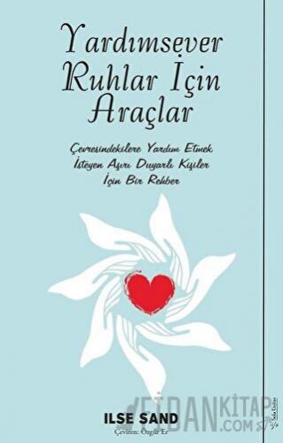 Yardımsever Ruhlar İçin Araçlar