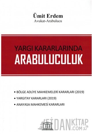 Yargı Kararlarında Arabuluculuk
