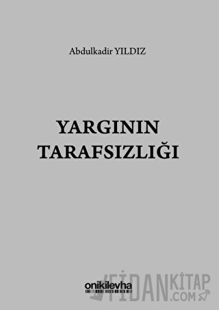 Yargının Tarafsızlığı
