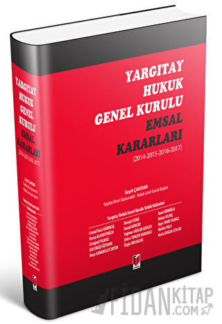 Yargıtay Hukuk Genel Kurulu Emsal Kararları (Ciltli) Seyit Çavdar