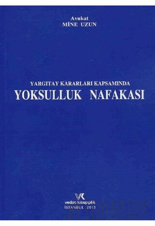 Yargıtay Kararları Kapsamında Yoksulluk Nafakası