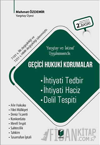 Yargıtay ve İstinaf Uygulamasında Geçici Hukuki Korumalar