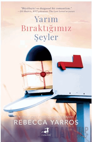Yarım Bıraktığımız Şeyler