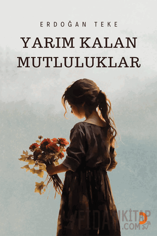 Yarım Kalan Mutluluklar