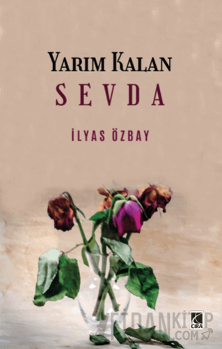 Yarım Kalan Sevda