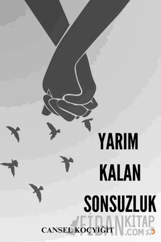 Yarım Kalan Sonsuzluk