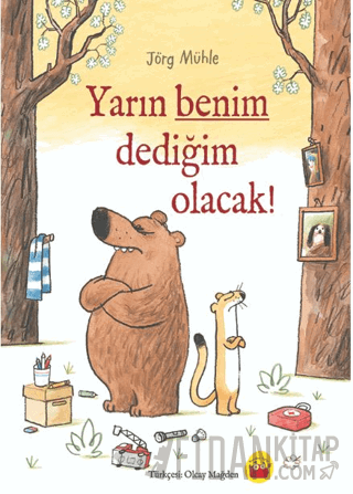 Yarın Benim Dediğim Olacak! Jörg Mühle
