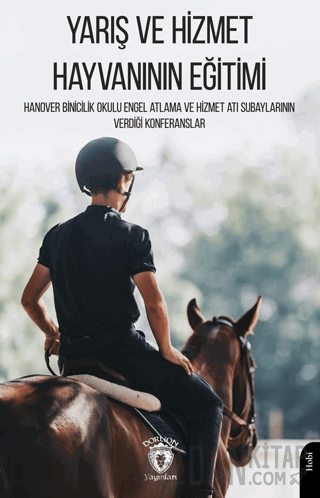 Yarış ve Hizmet Hayvanının Eğitimi Derleme