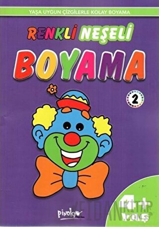 Yaş Renkli Neşeli Boyama 2 4+ Yaş