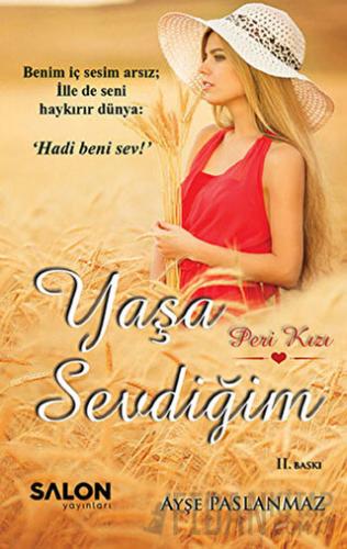 Yaşa Sevdiğim