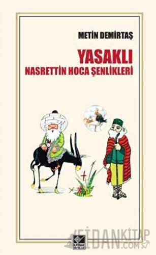 Yasaklı Nasrettin Hoca Şenlikleri