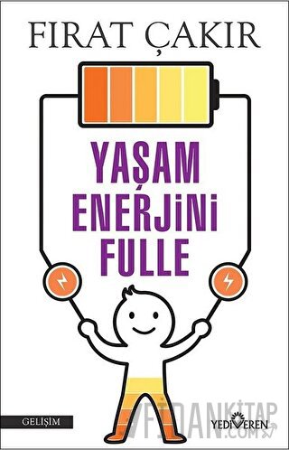 Yaşam Enerjini Fulle Fırat Çakır