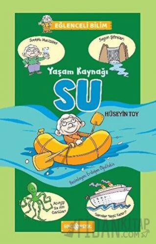 Yaşam Kaynağı Su - Eğlenceli Bilim 1