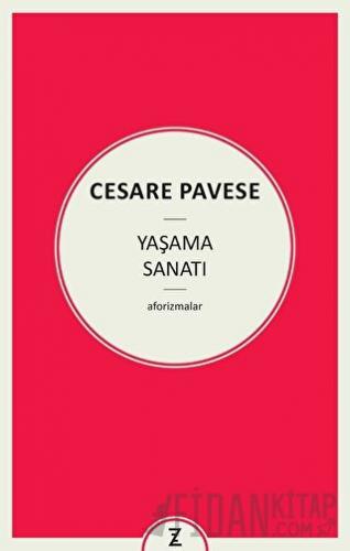 Yaşama Sanatı Cesare Pavese