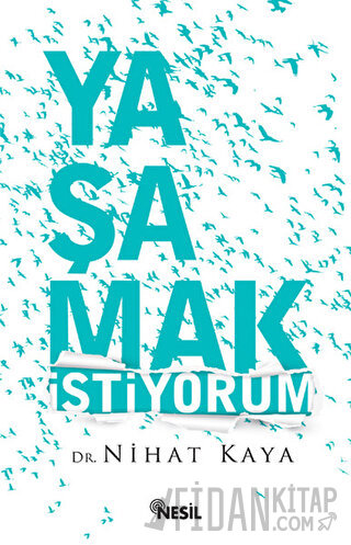 Yaşamak İstiyorum