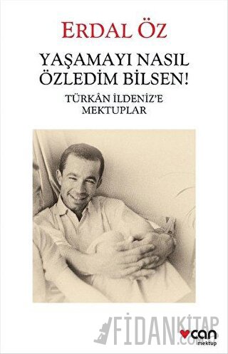 Yaşamayı Nasıl Özledim Bilsen!