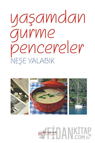 Yaşamdan Gurme Pencereler