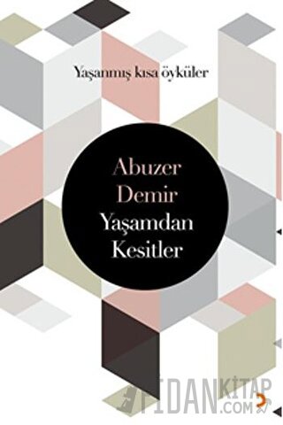 Yaşamdan Kesitler
