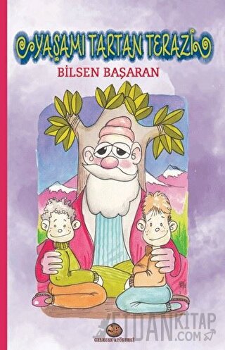 Yaşamı Tartan Terazi