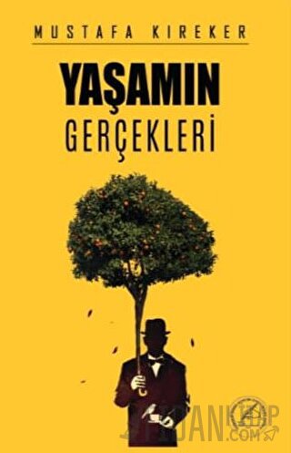 Yaşamın Gerçekleri